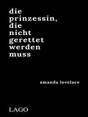 cover image of die prinzessin, die nicht gerettet werden muss